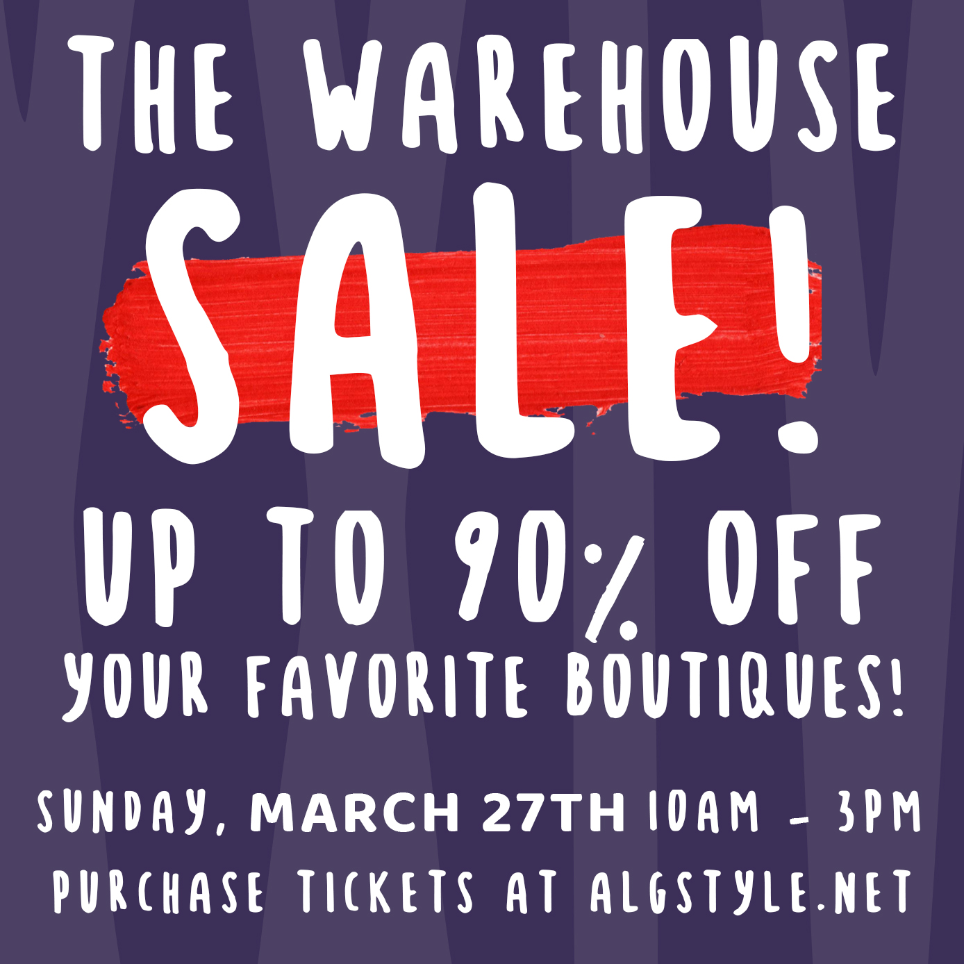 The Warehouse Sale – ALG Style